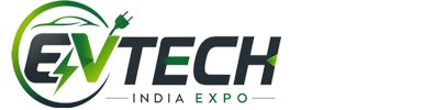 EV EXPO | EV TECH INDIA EXPO | ELECTRIC VEHICLE EXPO | BATTERY TECH INDIA EXPO | AUTO TECH ASIA | EV INDIA SHOW | ELECTRIC VEHICLE SHOW